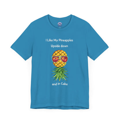 Pineapple Party: Upside Down and in Cake Tee