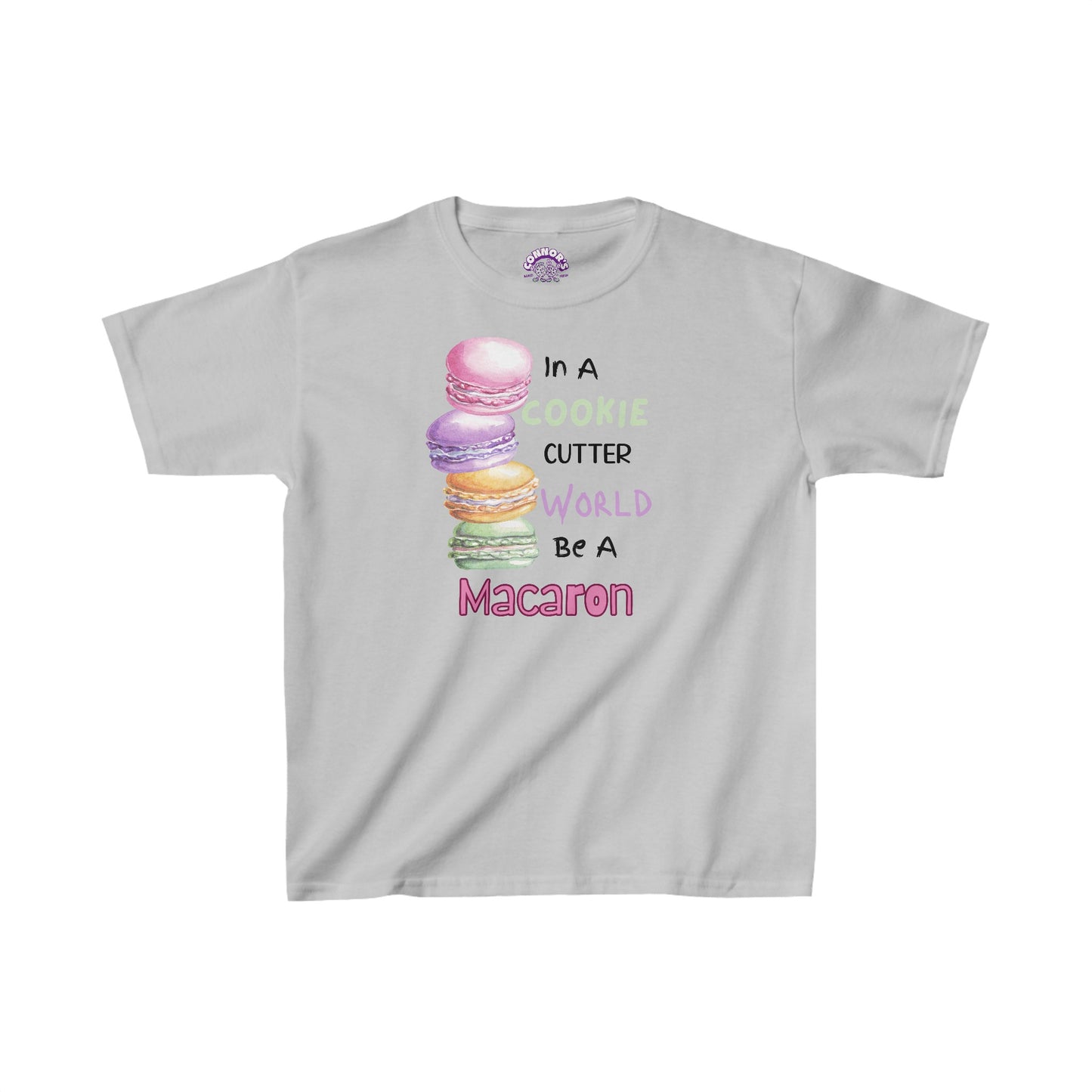 In a World Full of Cookies be A Macaron Youth Tee