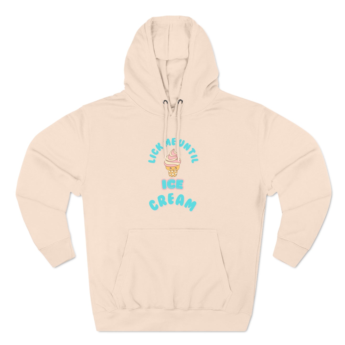 Locke Me Until Ice Cream Fleece Hoodie