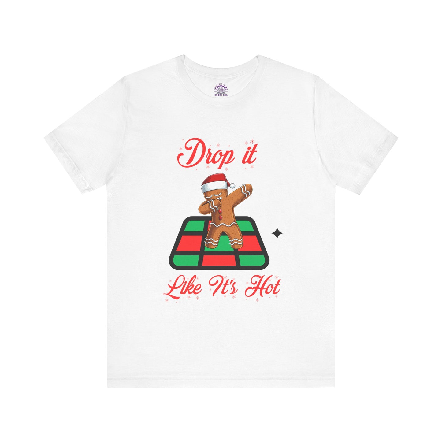 Drop It Like It's Hot Holiday T-Shirt