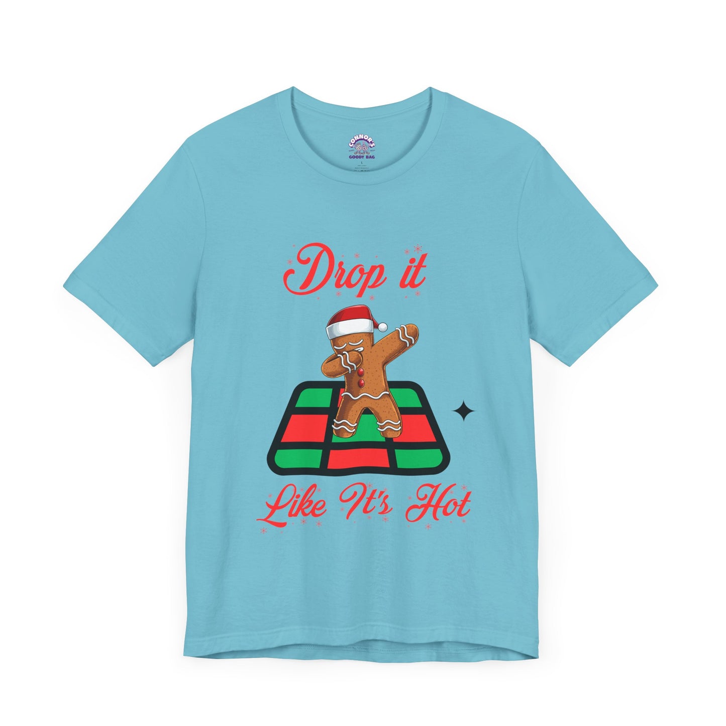 Drop It Like It's Hot Holiday T-Shirt