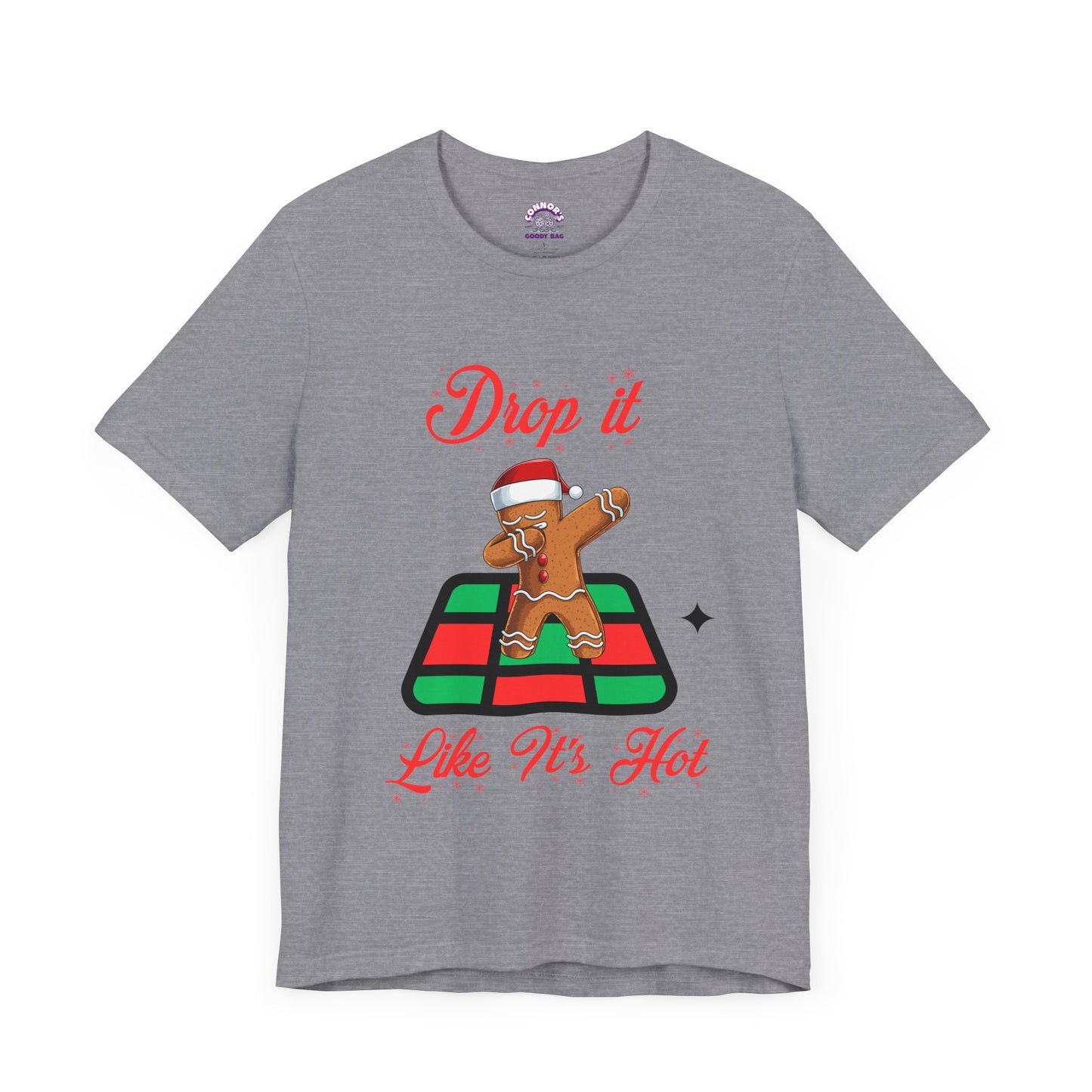 Drop It Like It's Hot Holiday T-Shirt