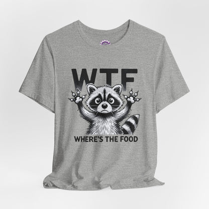 Where's The Food Raccoon Tee