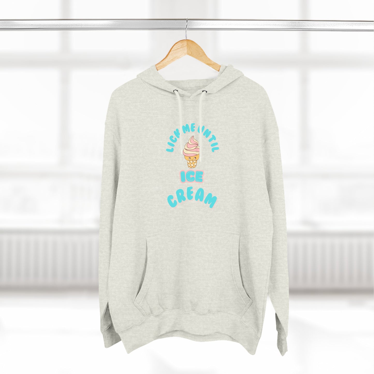 Locke Me Until Ice Cream Fleece Hoodie