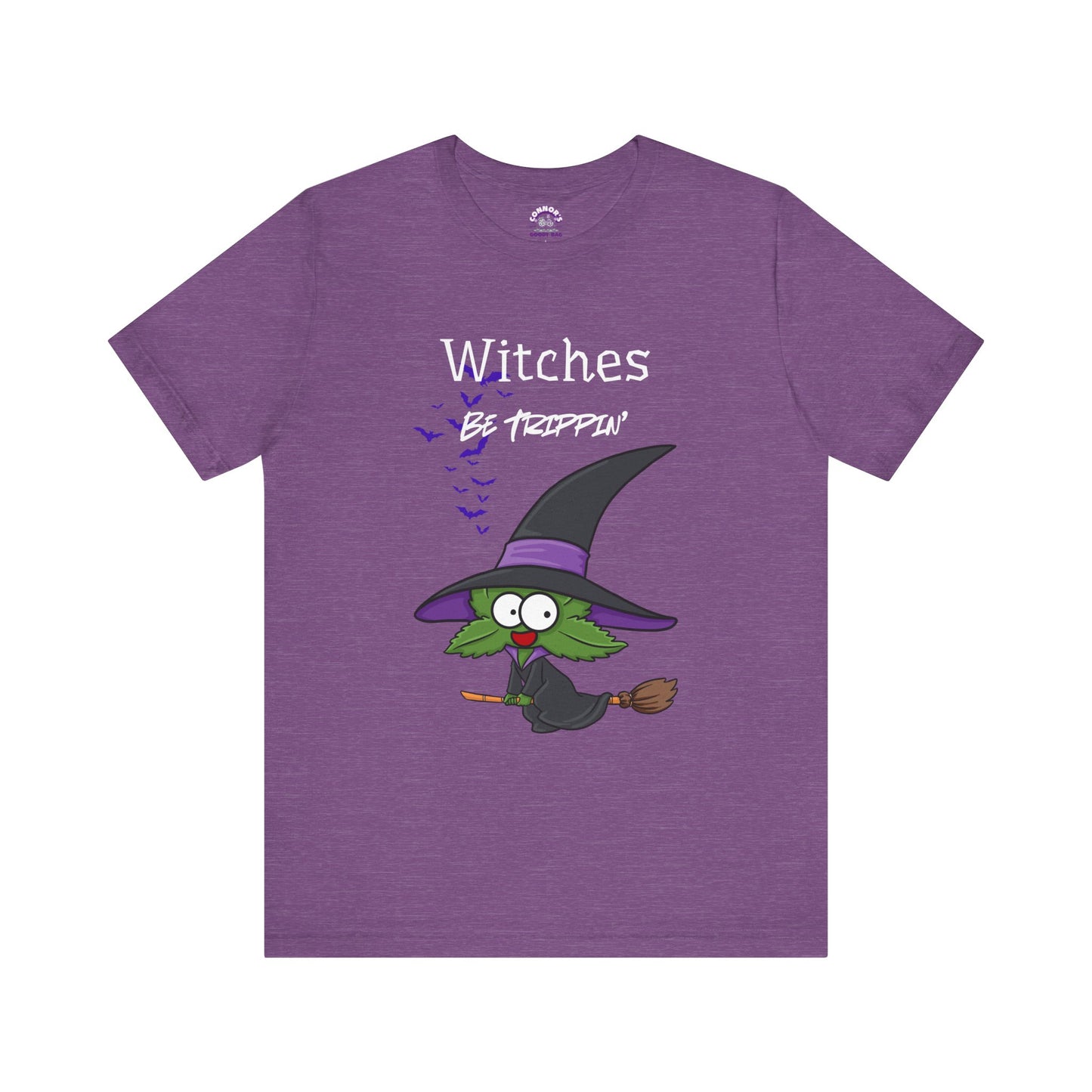 Weed Witch Witches Be Trippin' Halloween Tee