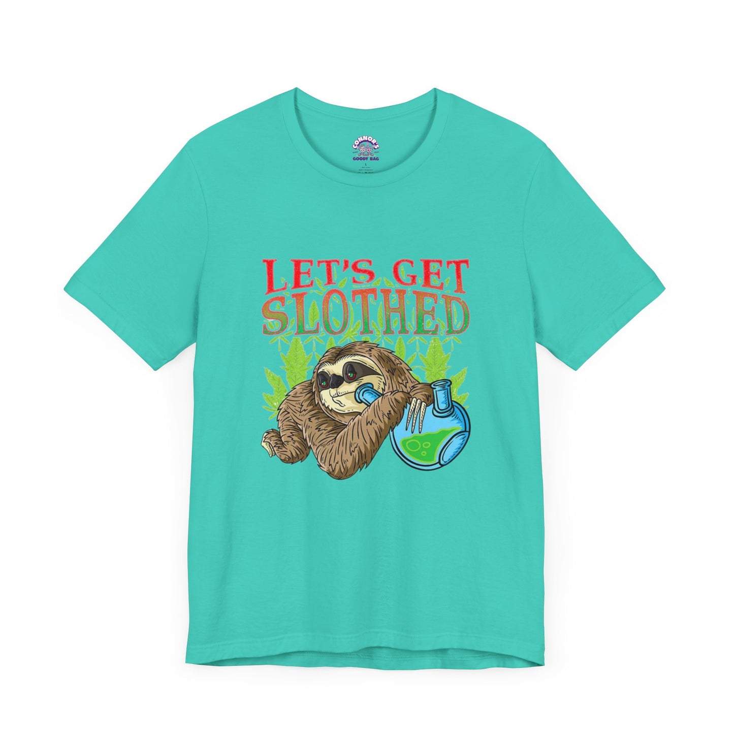 Chill Vibes Only with Our "Let’s Get Slothed" Shirt!