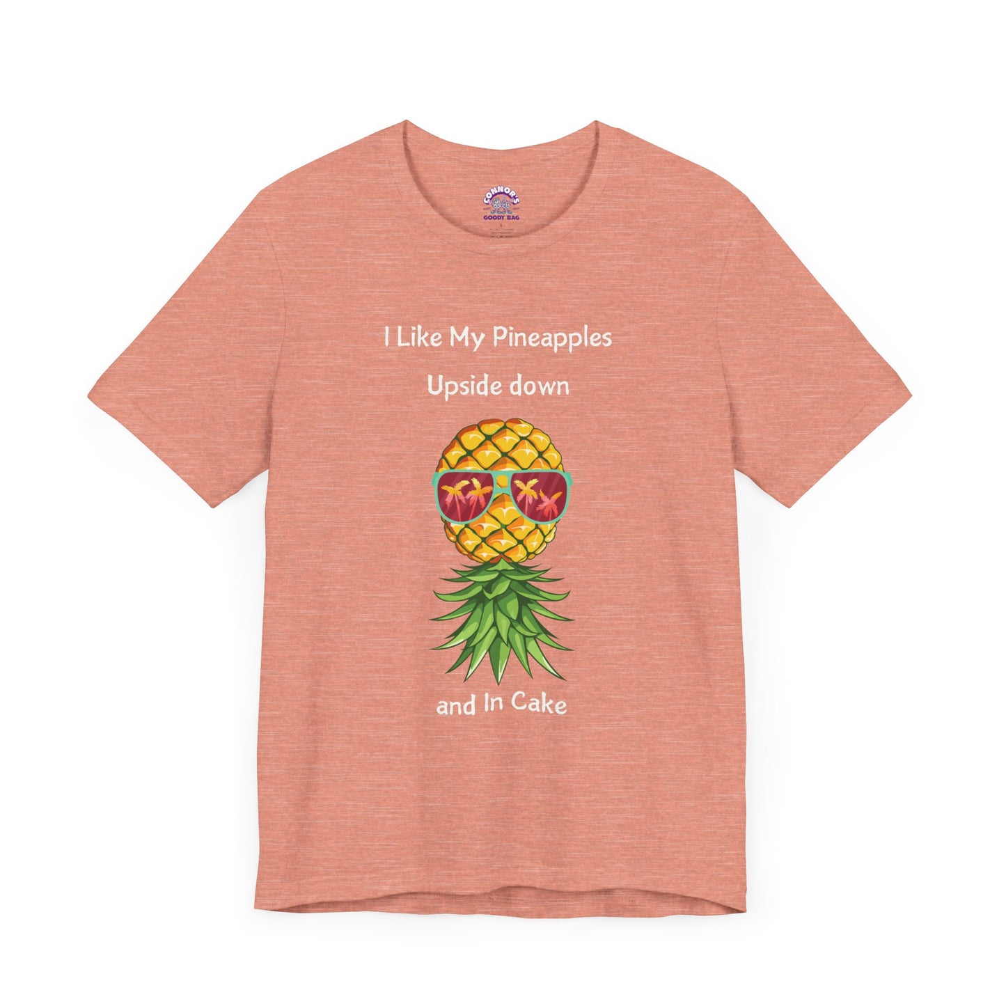 Pineapple Party: Upside Down and in Cake Tee