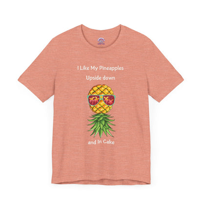 Pineapple Party: Upside Down and in Cake Tee