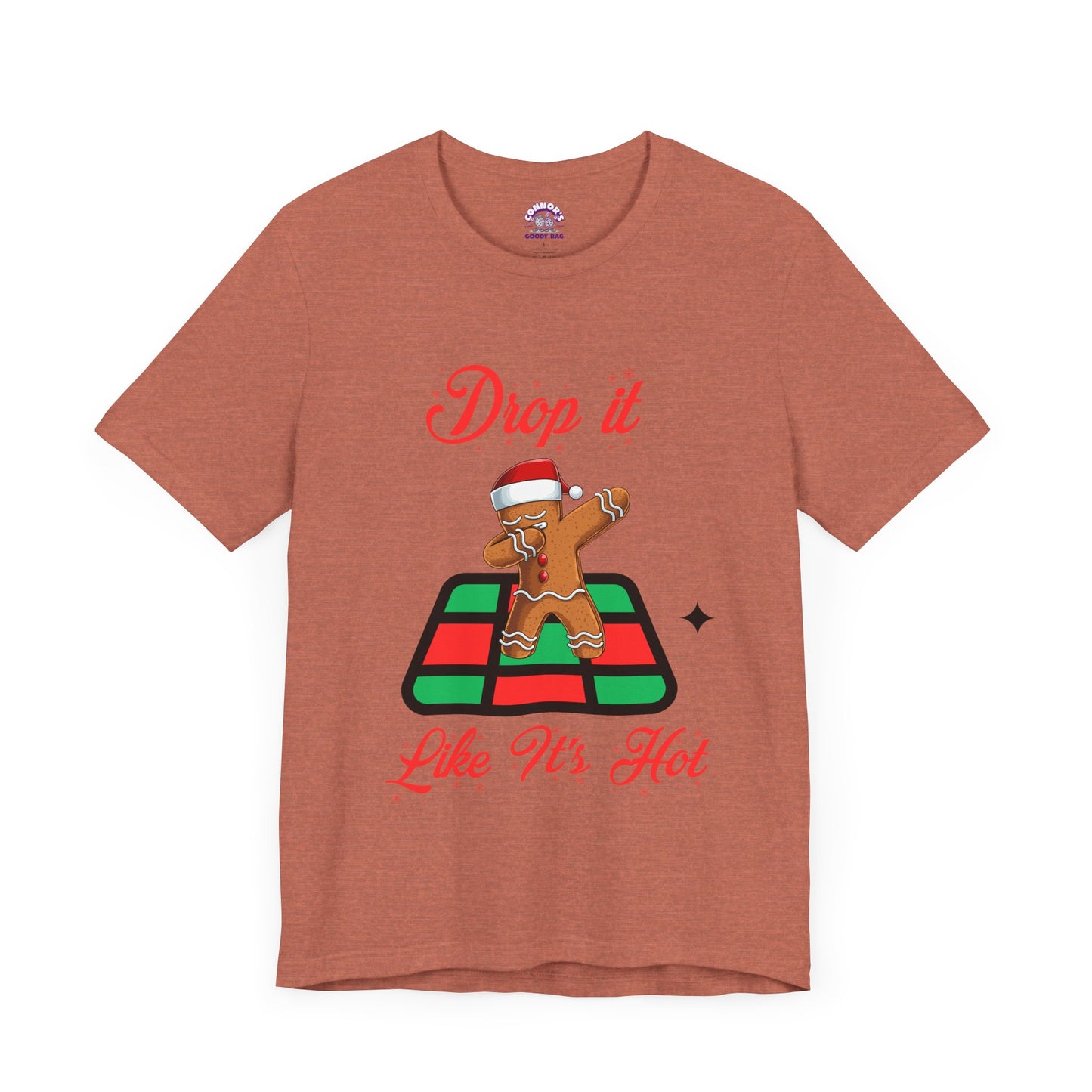 Drop It Like It's Hot Holiday T-Shirt