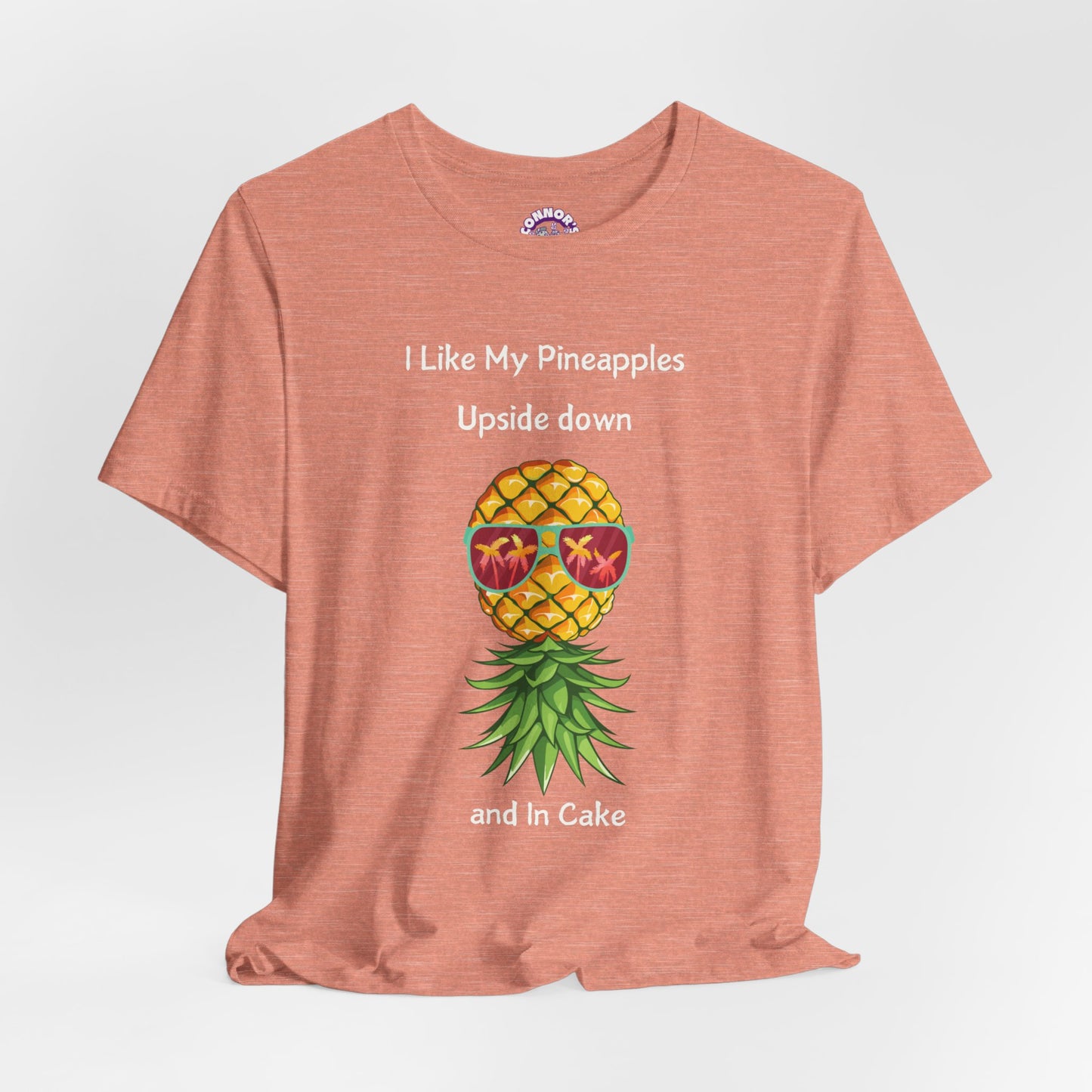 Pineapple Party: Upside Down and in Cake Tee