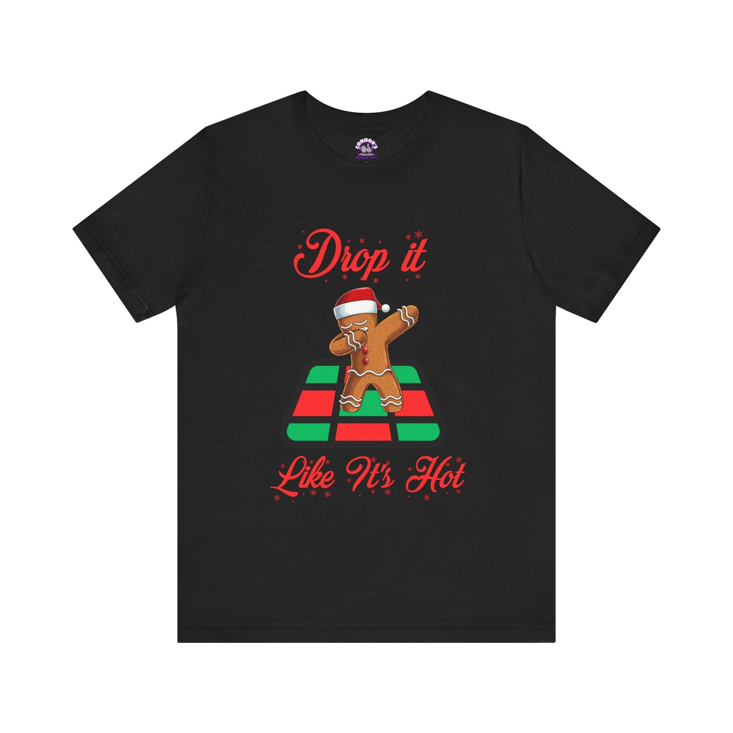 Drop It Like It's Hot Holiday T-Shirt