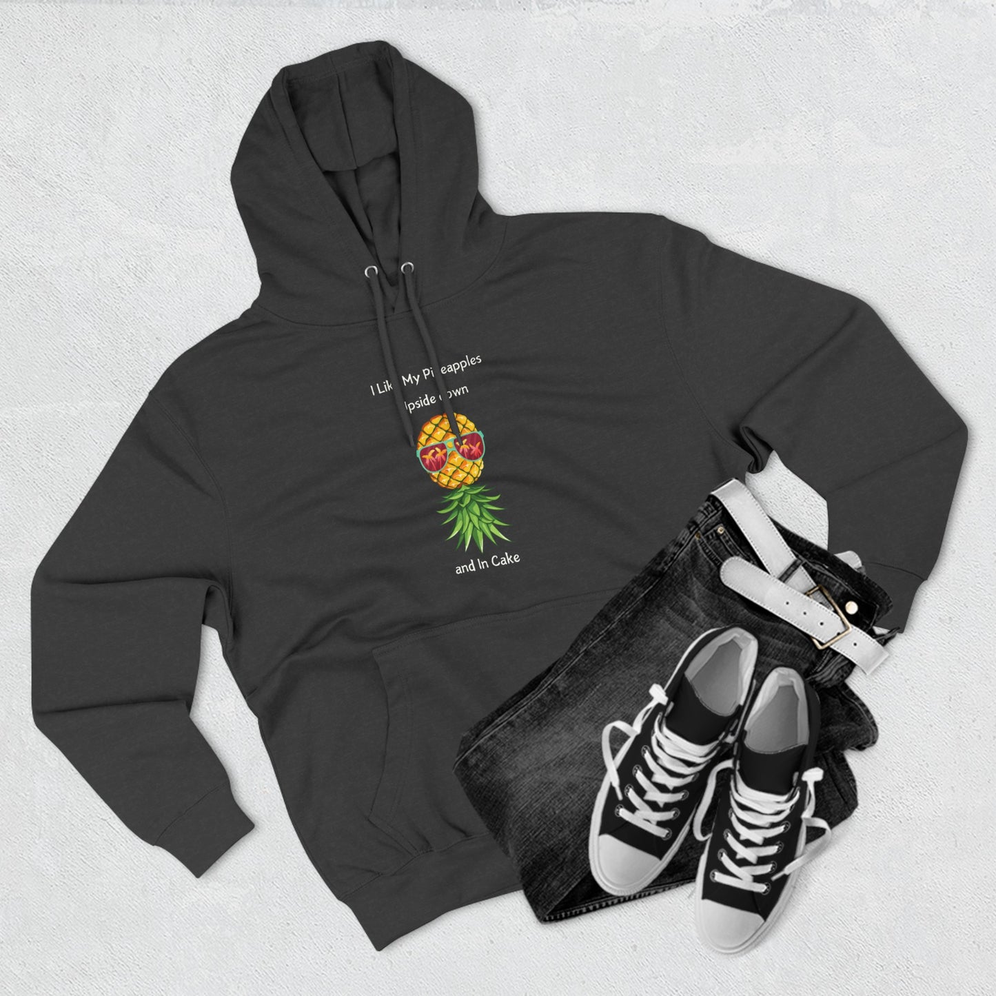 I Like My Pineapples Upside down and in Cake Fleece Hoodie