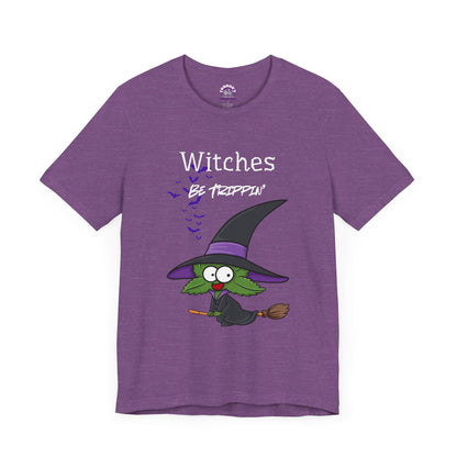 Weed Witch Witches Be Trippin' Halloween Tee