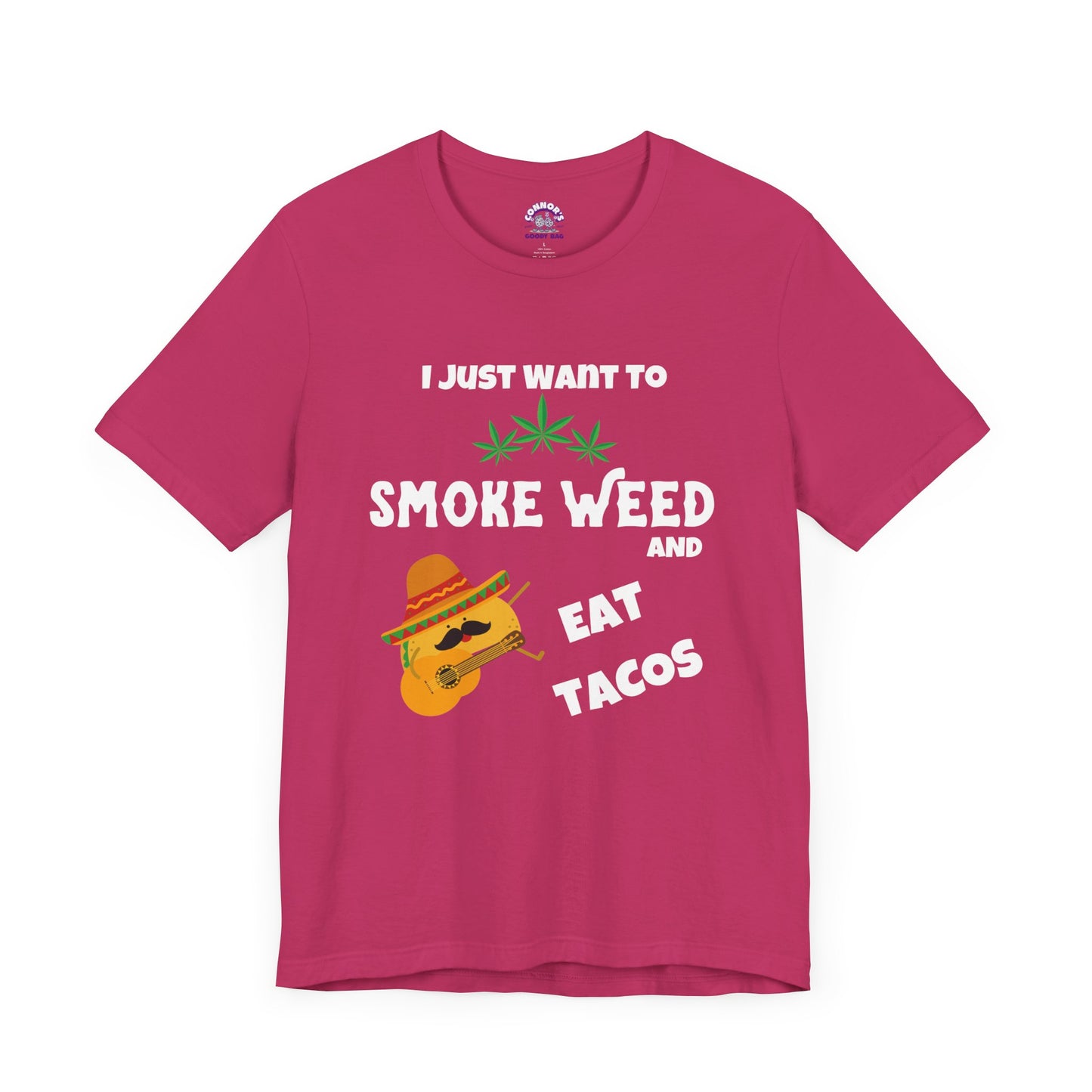 Smoke Weed & Eat Tacos Tee