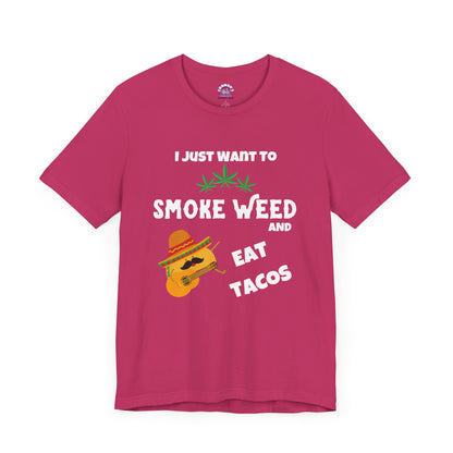 Smoke Weed & Eat Tacos Tee