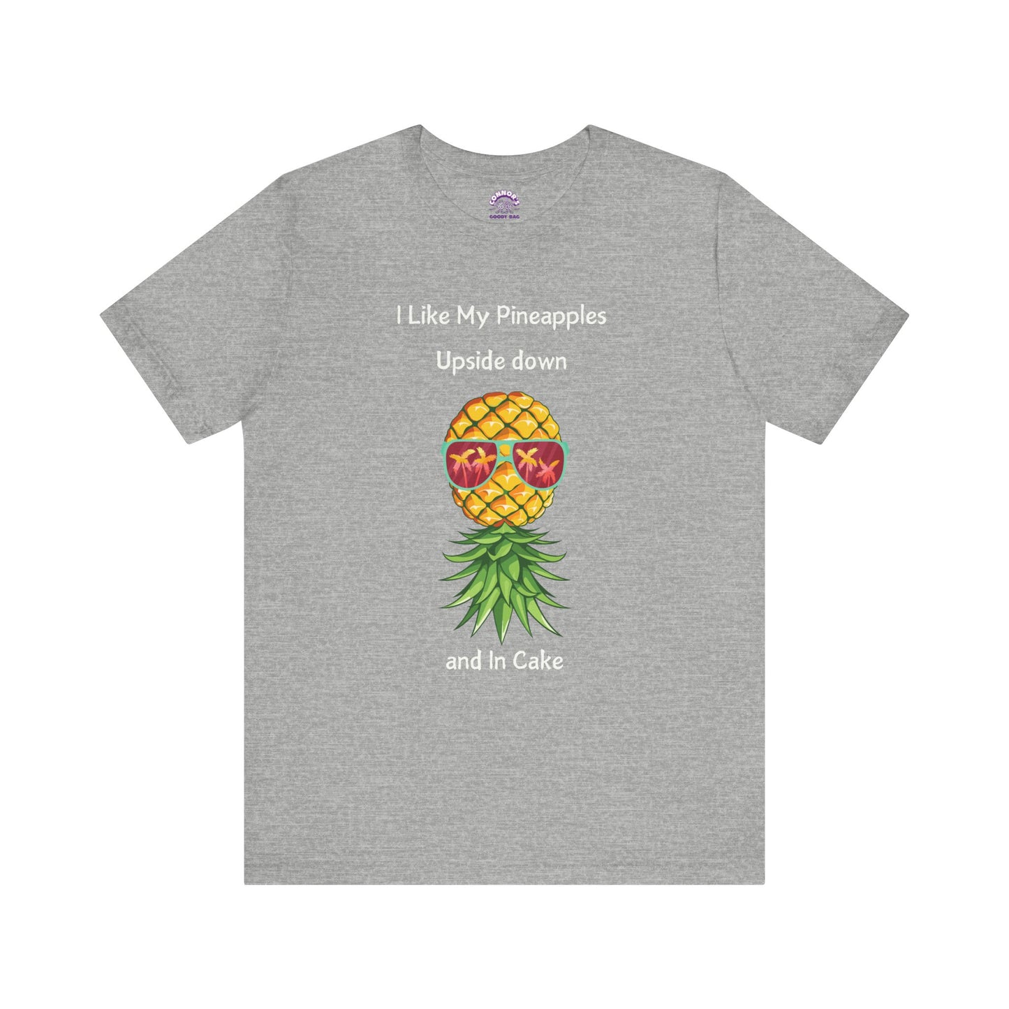 Pineapple Party: Upside Down and in Cake Tee