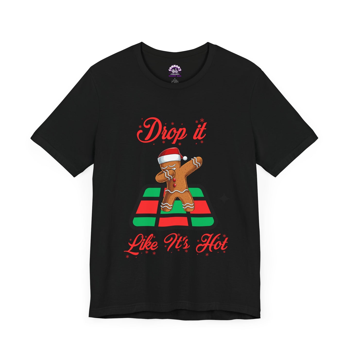 Drop It Like It's Hot Holiday T-Shirt