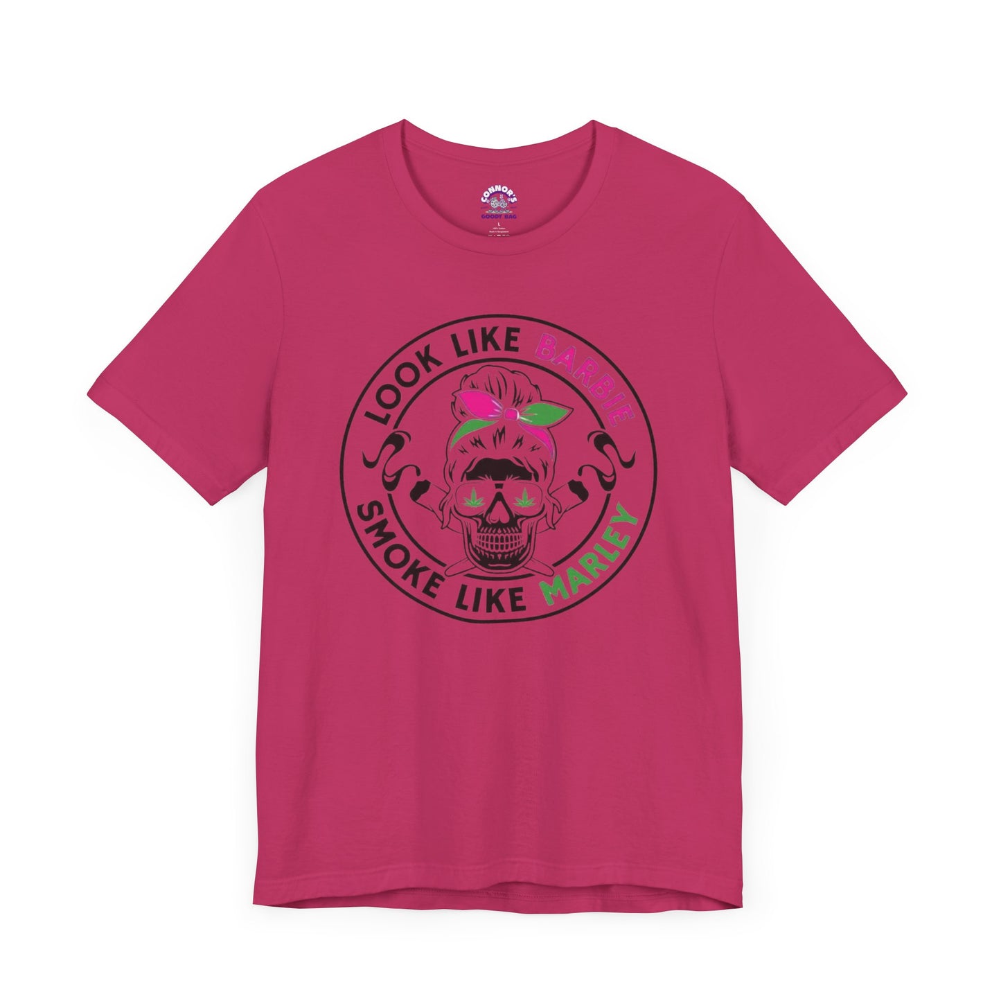 Look Like Barbie, Smoke Like Marley Skull T-Shirt